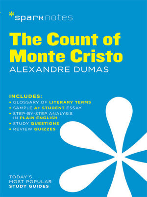 cover image of The Count of Monte Cristo SparkNotes Literature Guide